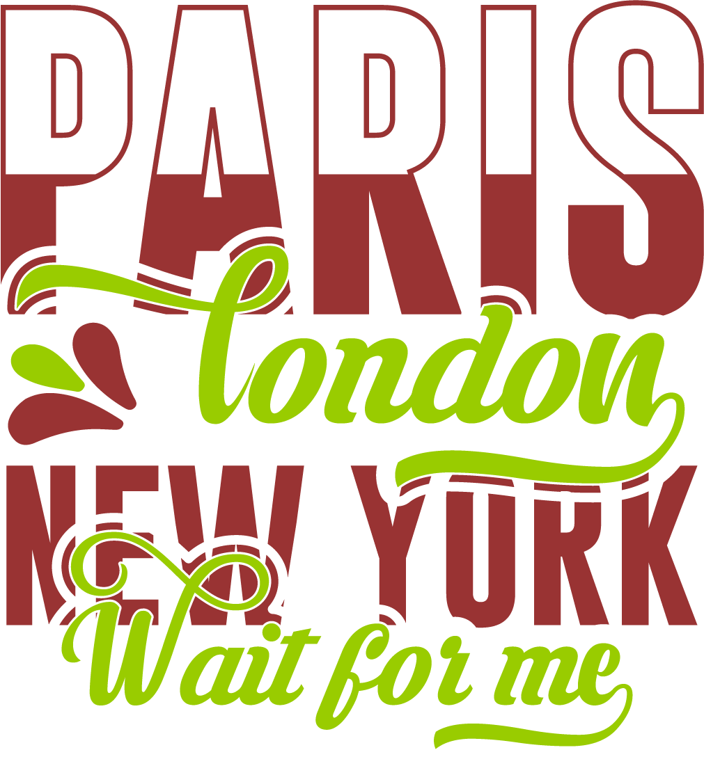 PARIS, LONDON... WAITING FOR ME