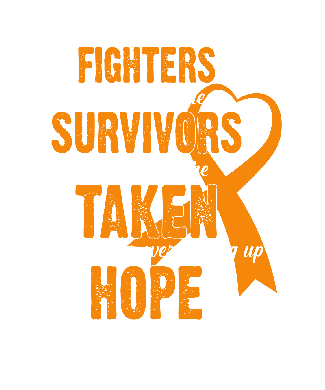 LEUKEMIA- FIGHTERS, SURVIVORS