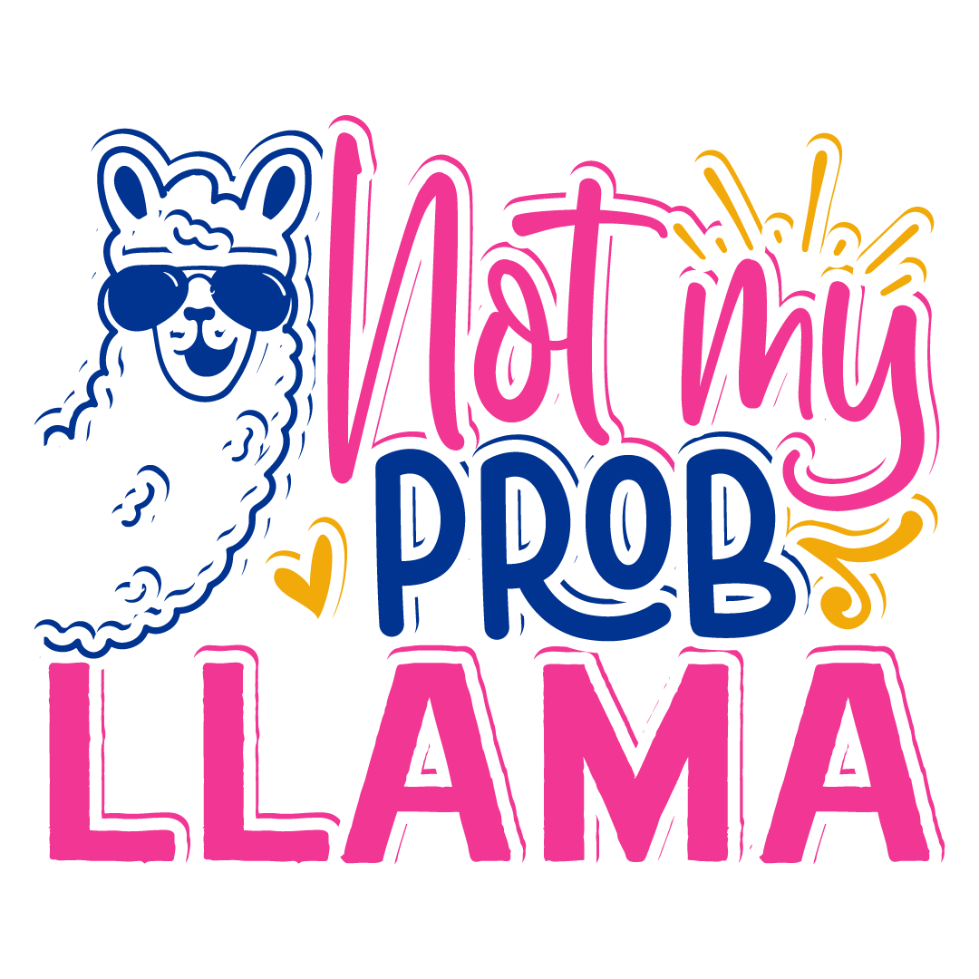 NOT MY PROB LLAMA – Southern Transfers