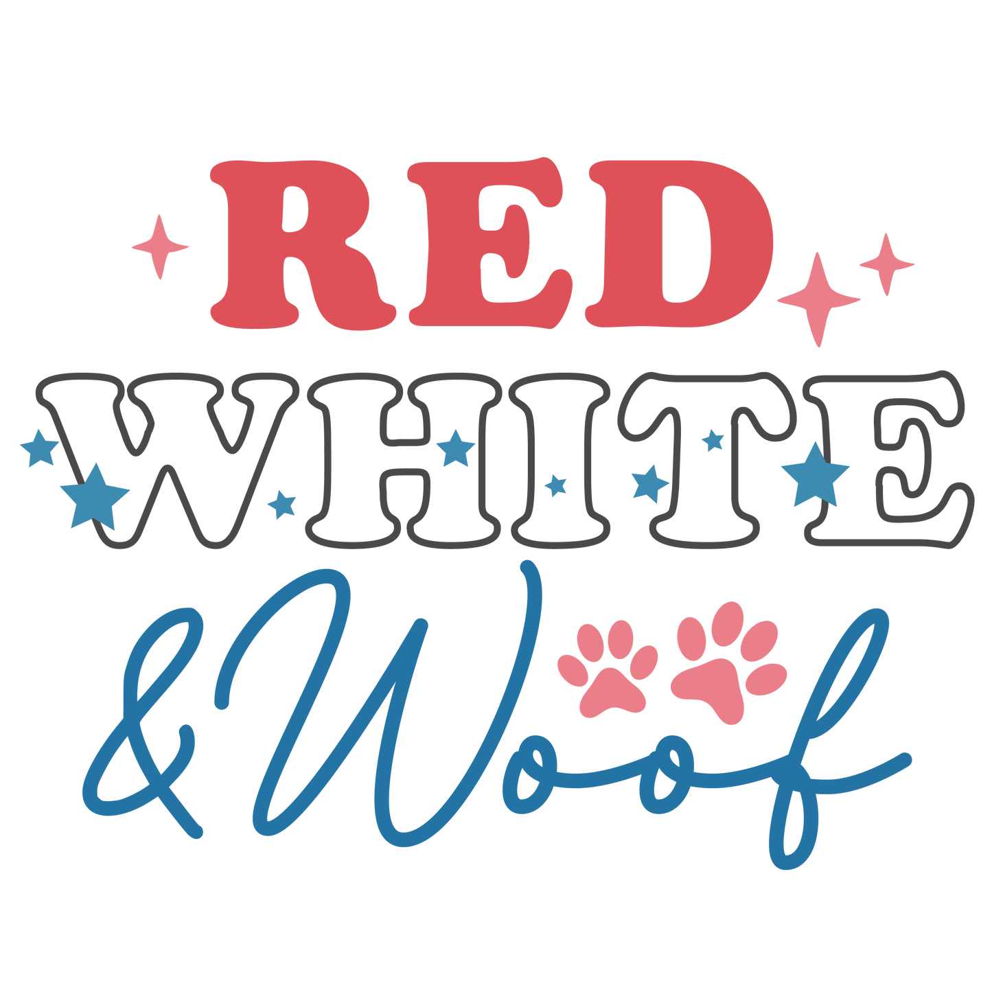 RED, WHITE, AND WOOF