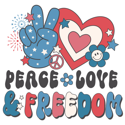 PEACE LOVE FREEDOM