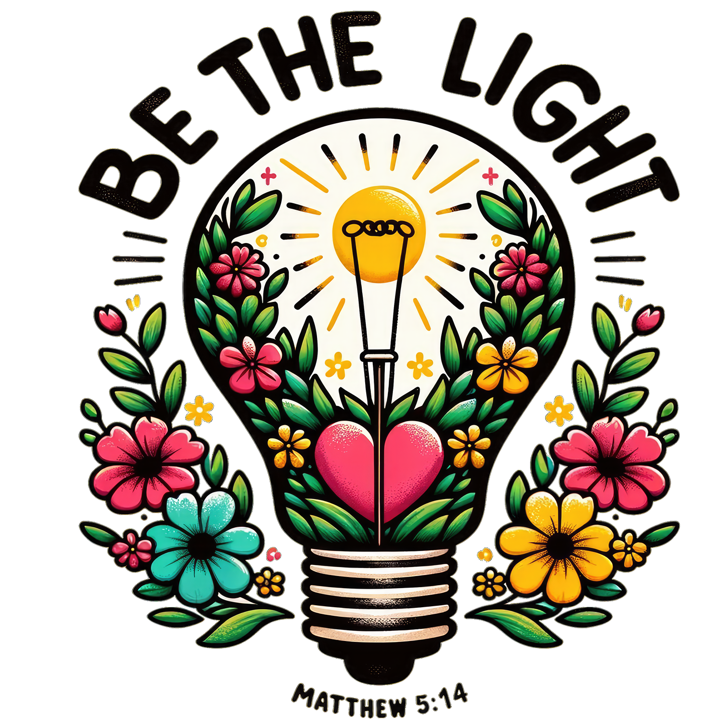 BE THE LIGHT