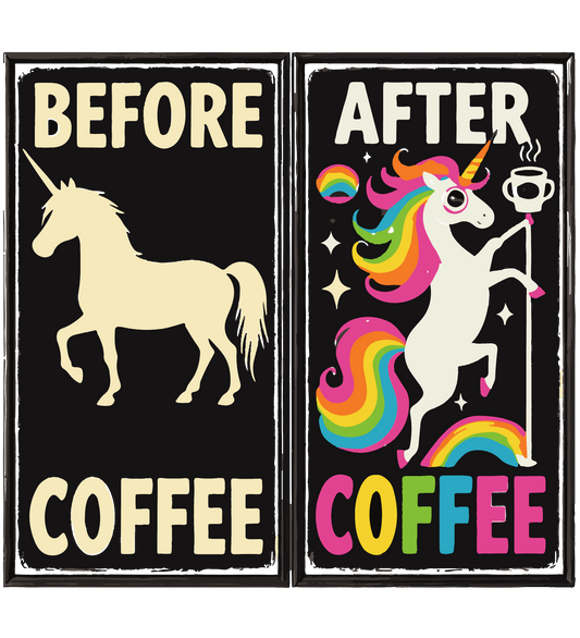 BEFORE AND AFTER COFFEE UNICORN