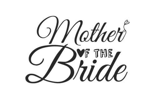 MOTHER OF BRIDE