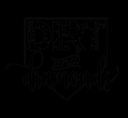 DIRT AND DIAMONDS