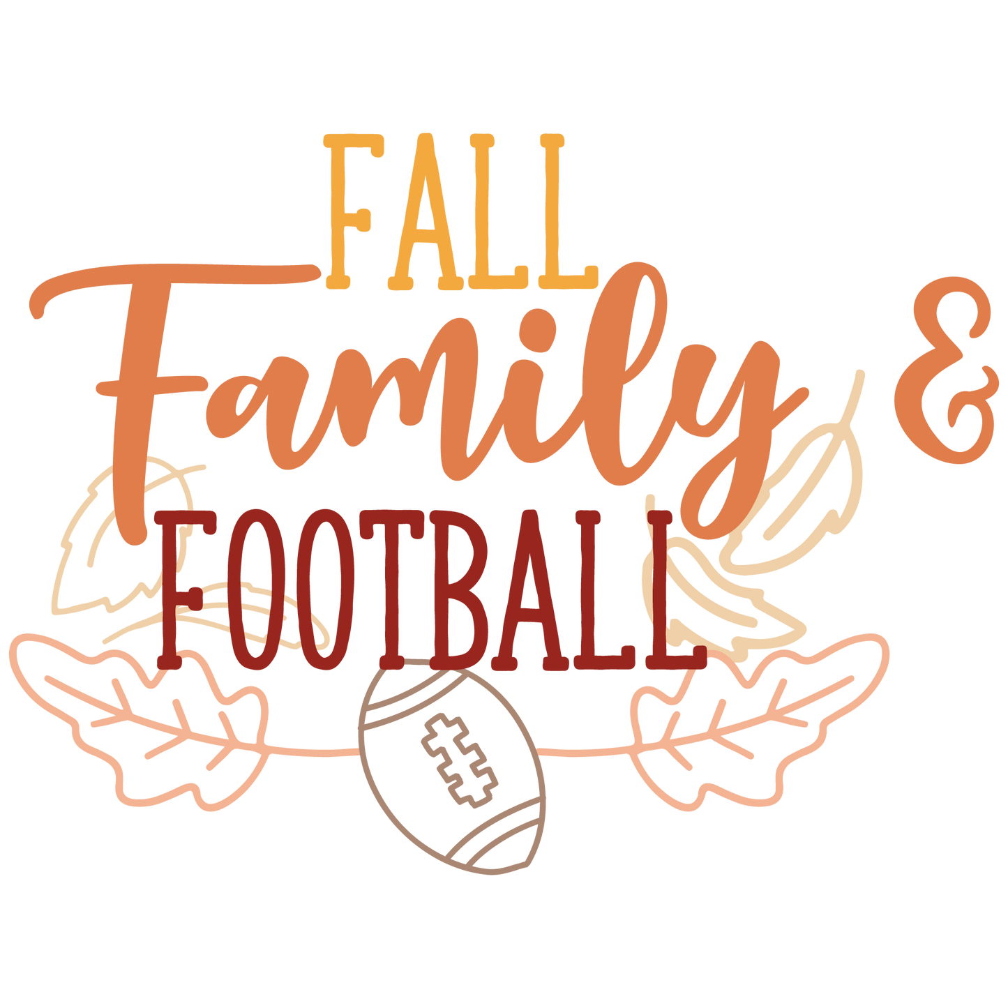 FALL, FAMILY, & FOOTBALL