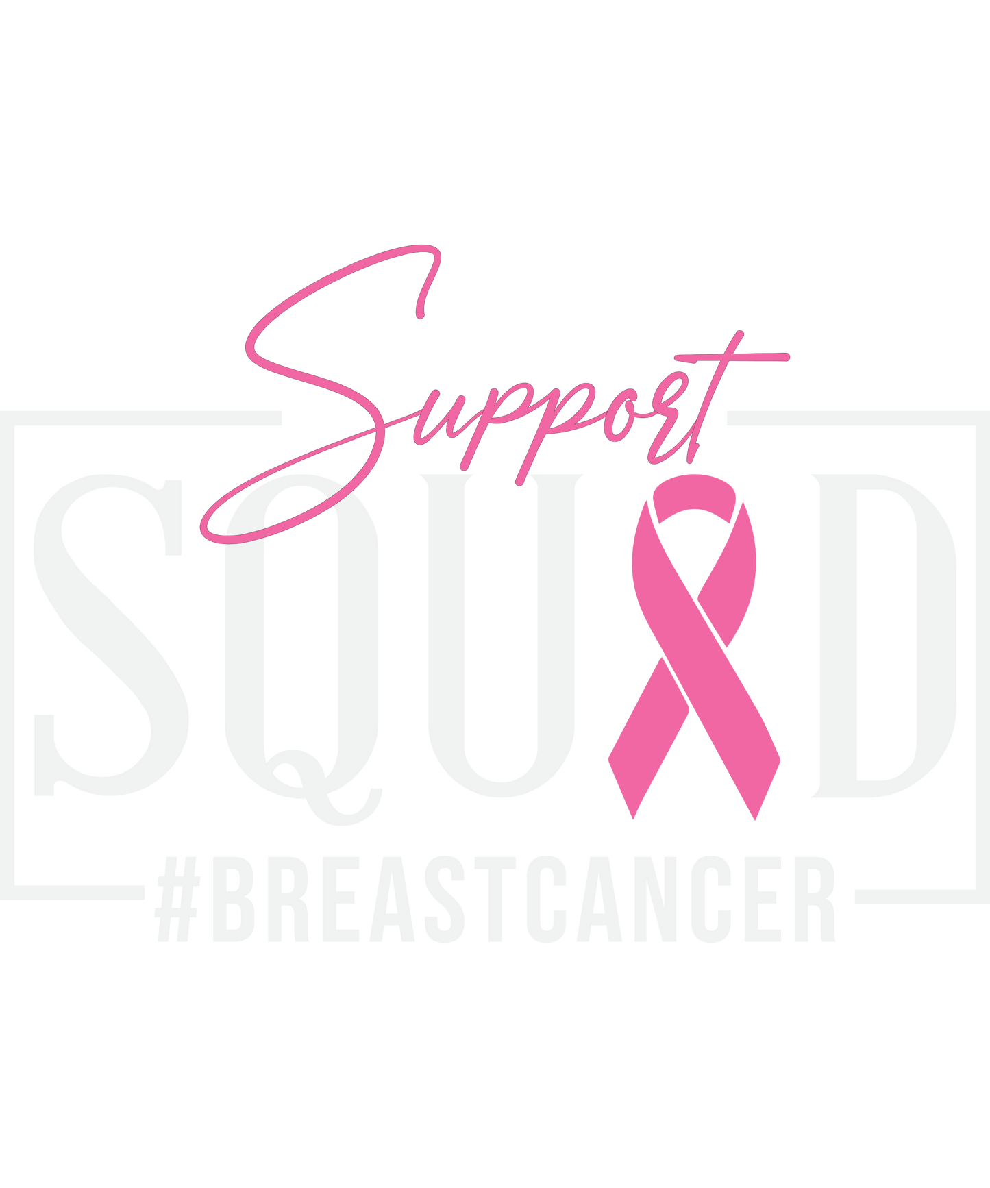 BREAST CANCER- SUPPORT SQUAD