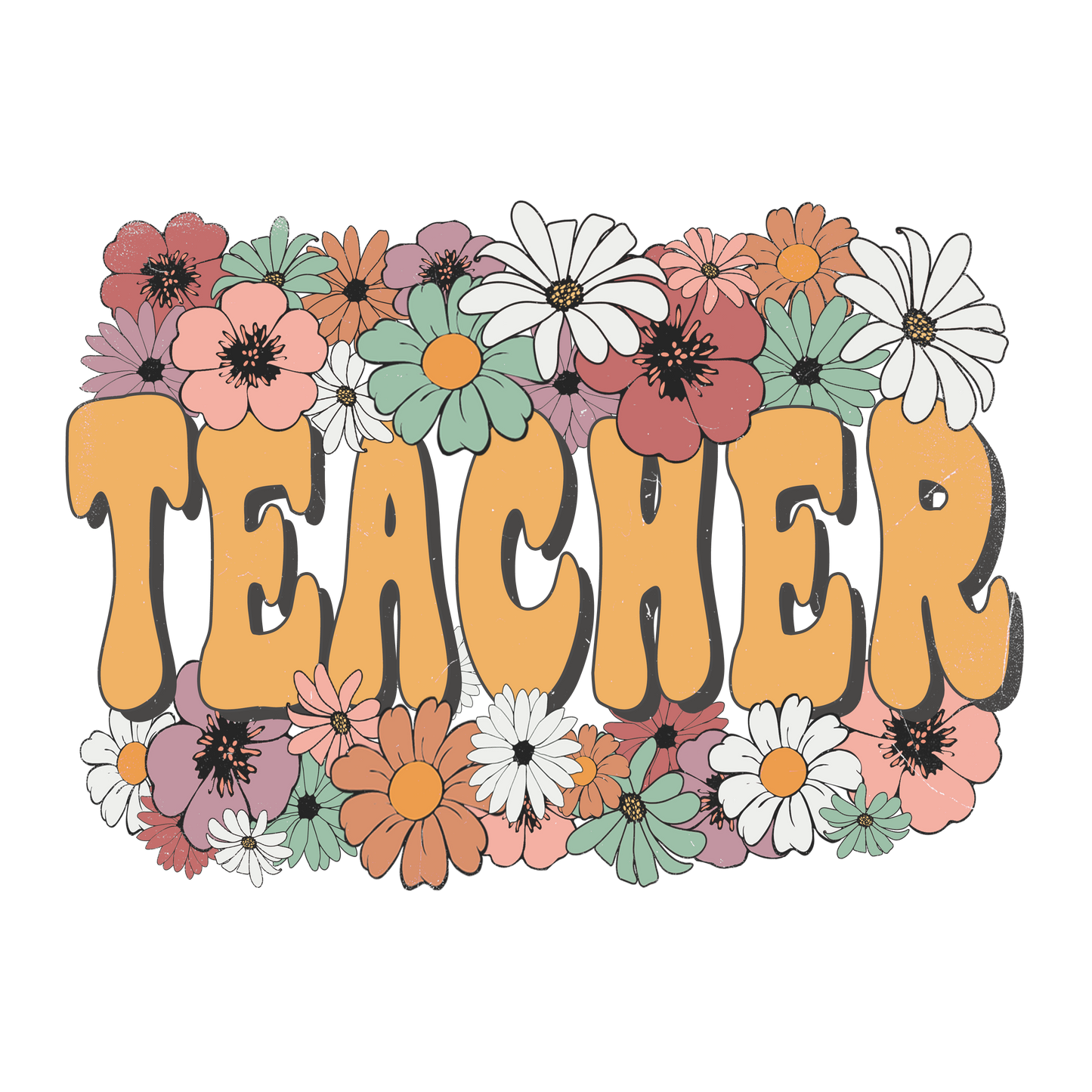 TEACHER- FLOWERS