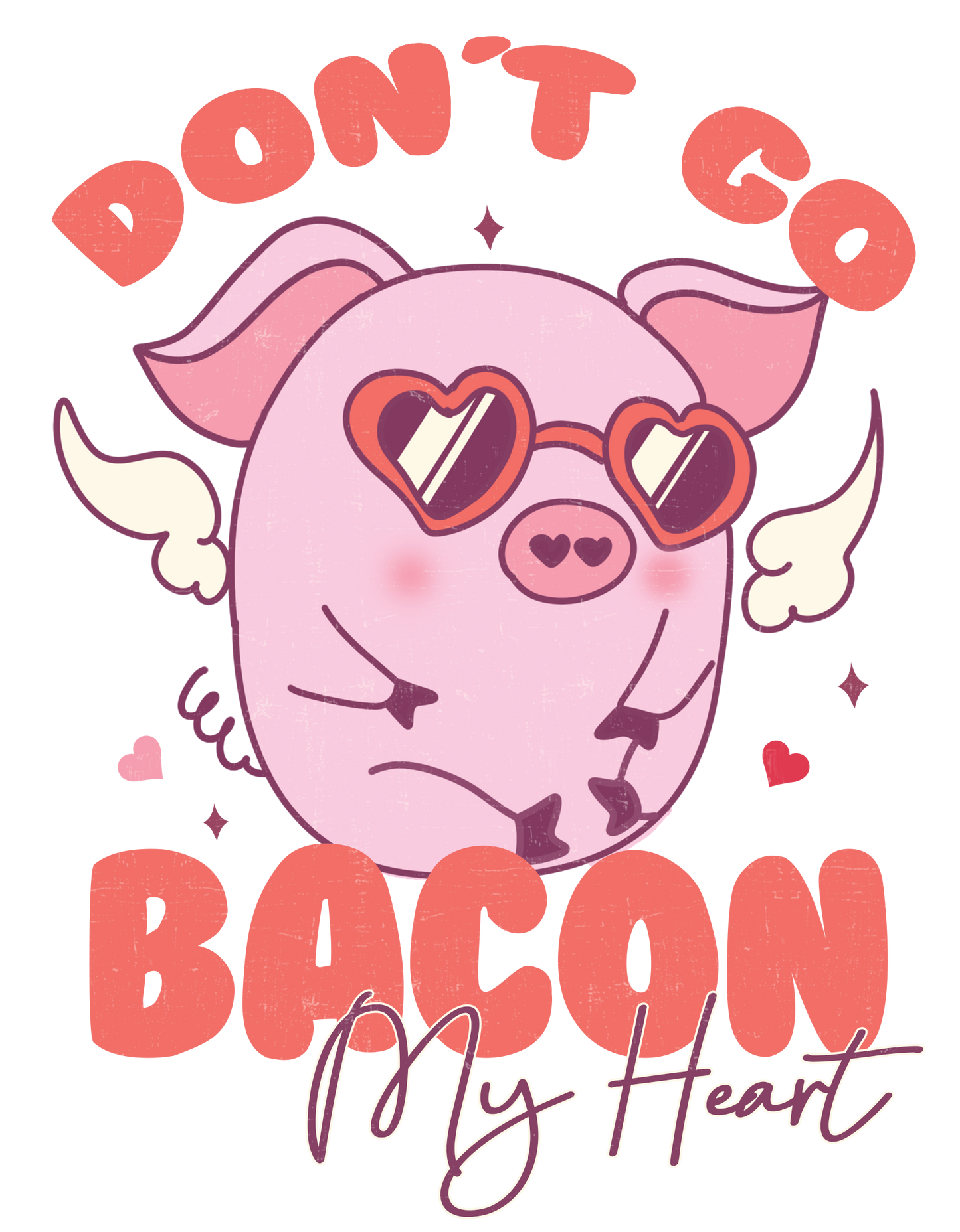 DON'T GO BACON MY HEART