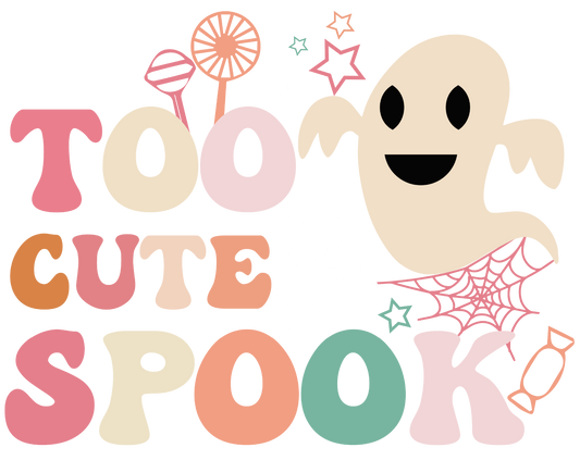 TOO CUTE TO SPOOK