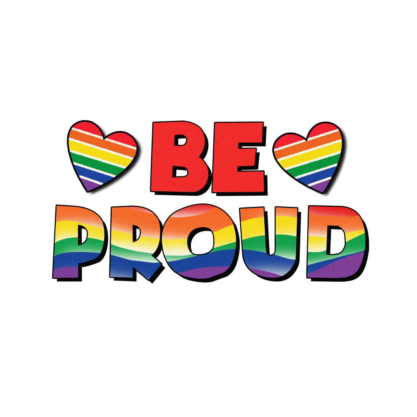 BE PROUD