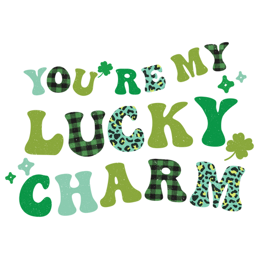 YOU'RE MY LUCKY CHARM