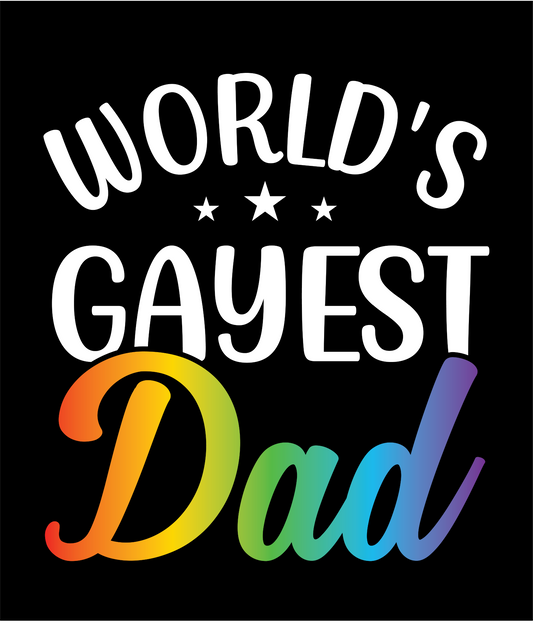 WORLDS GAYEST DAD